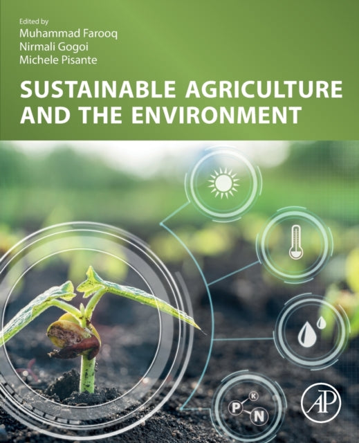 Book cover of: Sustainable Agriculture and the Environment. By: Muhammad Farooq