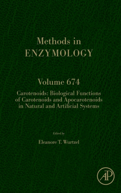 Book cover of: Carotenoids: Biological Functions of Carotenoids and Apocarotenoids in Natural and Artificial Systems. By: Eleanore Wurtzel
