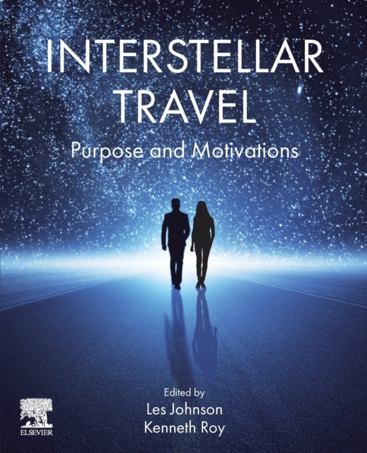 Book cover of: Interstellar Travel. By: Les Johnson