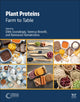 Book cover of: Plant Proteins. By: Dilek Uzunalioglu