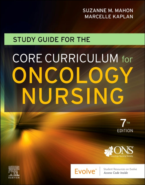 Book cover of: Study Guide for the Core Curriculum for Oncology Nursing. By: Oncology Nursing Society