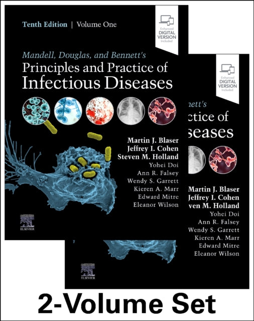 Book cover of: Mandell, Douglas, and Bennett's Principles and Practice of Infectious Diseases. By: Martin J. Blaser