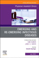 Book cover of: Emerging and Re-Emerging Infectious Diseases, An Issue of Physician Assistant Clinics. By: Gerald Kayingo