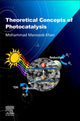 Book cover of: Theoretical Concepts of Photocatalysis. By: Mohammad Mansoob Khan
