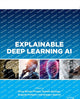 Book cover of: Explainable Deep Learning AI. By: Jenny Benois-Pineau