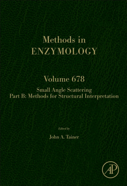 Book cover of: Scattering Methods in Structural Biology Part B. By: John Tainer