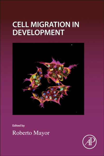 Book cover of: Cell Migration in Development