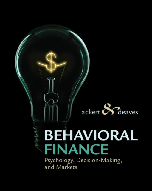 Book cover of: Behavioral Finance. By: Lucy Ackert