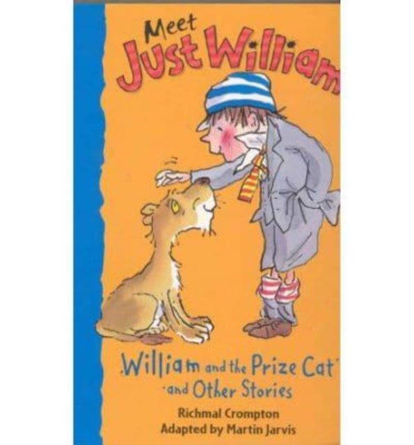 Book cover of: WILLIAM & THE PRIZE CAT OTHER STORIES 4. By: Richmal Crompton