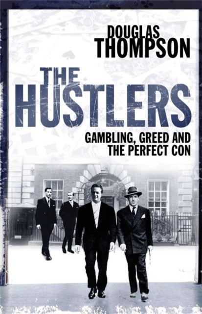 Book cover of: Hustlers. By: Thompson, Douglas