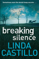 Book cover of: Breaking Silence. By: Linda Castillo