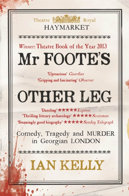 Book cover of: Mr Foote's Other Leg. By: Ian Kelly