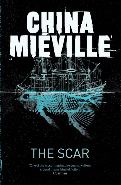 Scar 9780330534314 China Miville