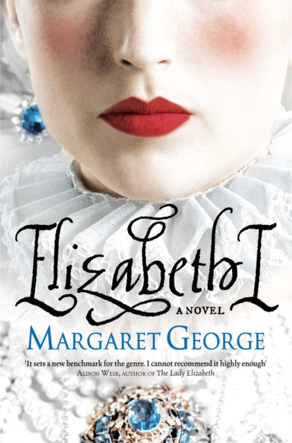 Book cover of: Elizabeth I. By: Margaret George