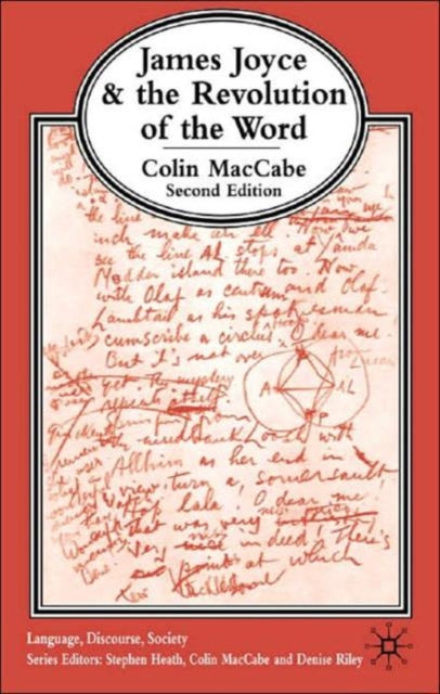 James Joyce and the Revolution of the Word