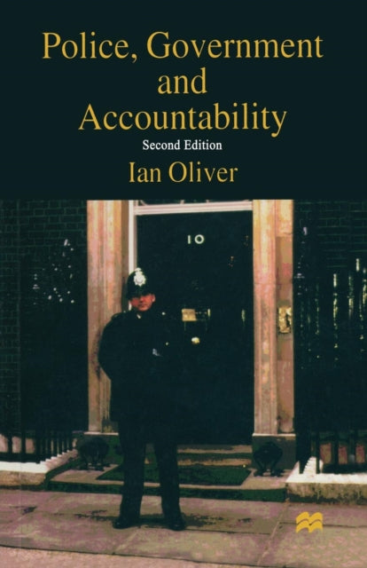 Book cover of: Police, Government and Accountability