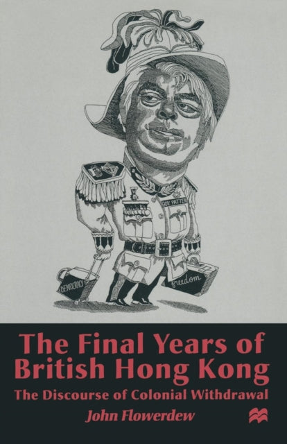 Book cover of: Final Years of British Hong Kong