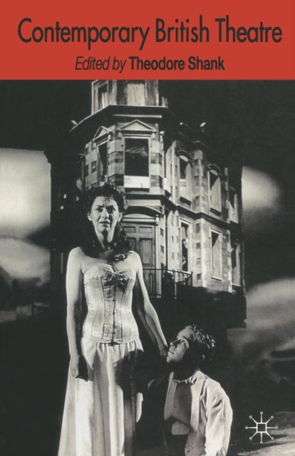 Book cover of: Contemporary British Theatre