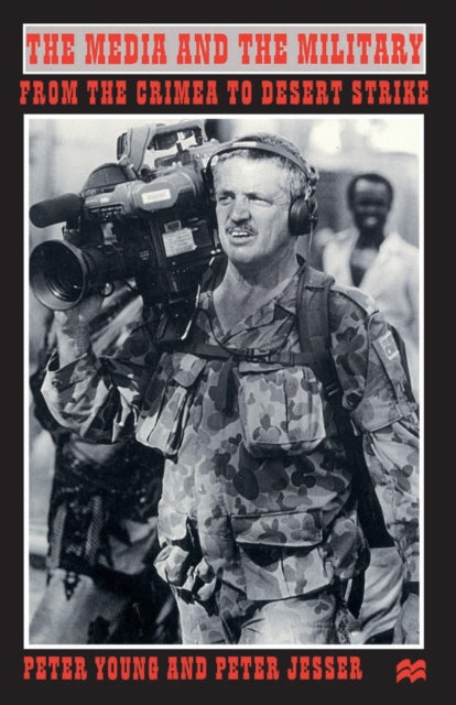 Book cover of: Media and the Military