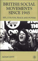 Book cover of: British Social Movements since 1945. By: Adam Lent