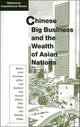Book cover of: Chinese Big Business and the Wealth of Asian Nations. By: Rajeswary Ampalavanar Brown