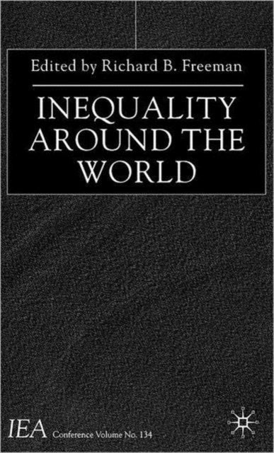 Book cover of: Inequality Around the World. By: Richard Freeman