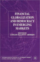 Book cover of: Financial Globalization and Democracy in Emerging Markets. By: Leslie Elliott Armijo