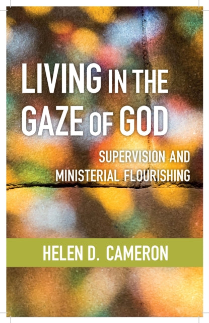 Book cover of: Living in the Gaze of God. By: Helen Dixon Cameron