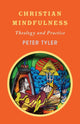 Book cover of: Christian Mindfulness