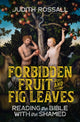 Book cover of: Forbidden Fruit and Fig Leaves. By: Judith Rossall