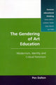 Book cover of: GENDERING OF ART EDUCATION. By: Pen Dalton