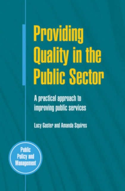 Book cover of: Providing Quality in the Public Sector. By: Lucy Gaster
