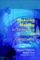 Book cover of: Meaning Making in Secondary Science Classrooms. By: Eduardo Mortimer
