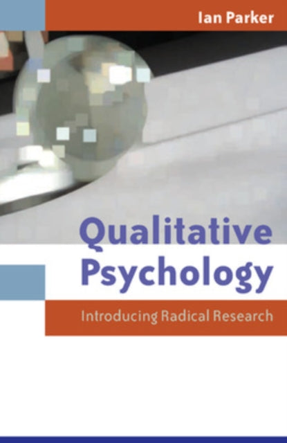 Book cover of: Qualitative Psychology. By: Ian Parker
