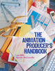 Animation Producer's Handbook