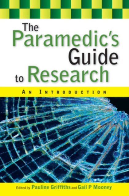 Book cover of: Paramedic's Guide to Research: An Introduction