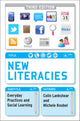 Book cover of: New Literacies: Everyday Practices and Social Learning. By: Colin Lankshear