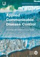 Book cover of: Applied Communicable Disease Control. By: Liza Cragg