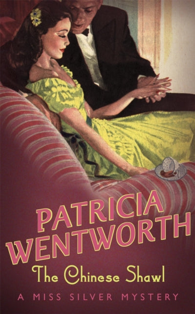 Book cover of: Chinese Shawl. By: Patricia Wentworth