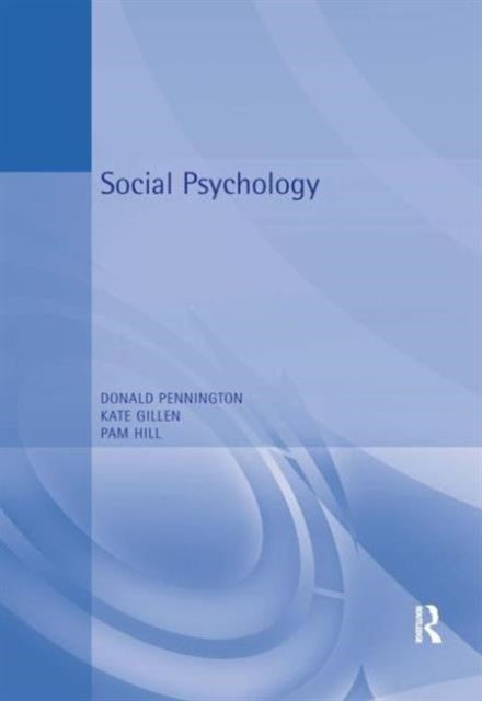 Book cover of: Social Psychology. By: Donald C. Pennington