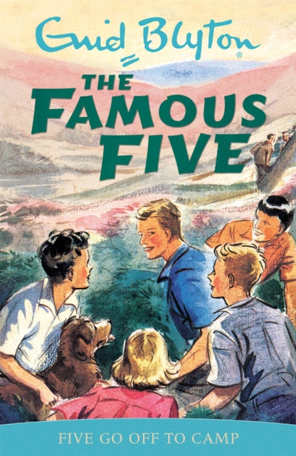 Book cover of: Famous Five: Five Go Off To Camp. By: Enid Blyton