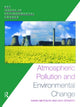 Book cover of: Atmospheric Pollution and Environmental Change. By: Sarah Metcalfe