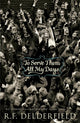 Book cover of: To Serve Them All My Days. By: R. F. Delderfield