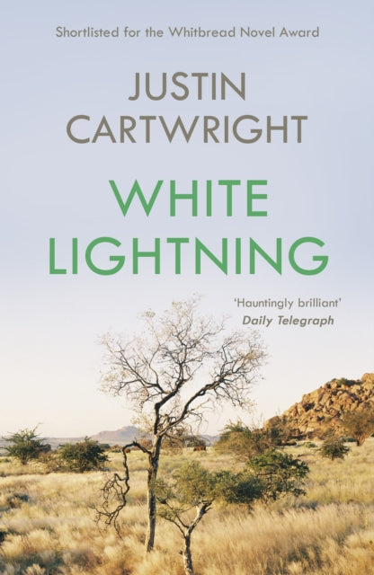 Book cover of: White Lightning. By: Justin Cartwright