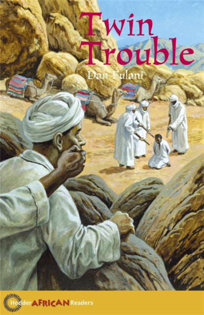Book cover of: Hodder African Readers: Twin Trouble. By: Dan Fulani