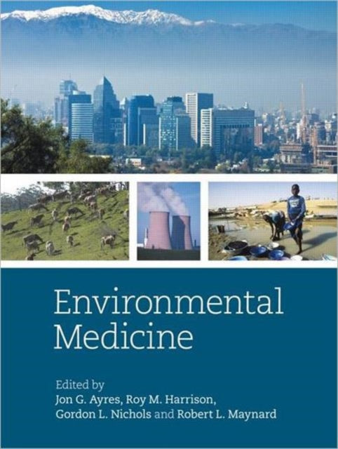 Book cover of: Environmental Medicine. By: J. G. Ayres
