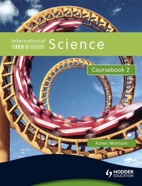 Book cover of: International Science Coursebook 2. By: Karen Morrison