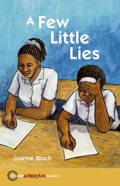 Book cover of: Hodder African Reader: A Few Little Lies. By: Joanne Bloch