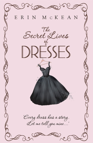 Secret Lives of Dresses