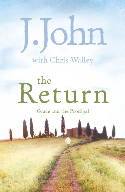 Book cover of: Return. By: J. John